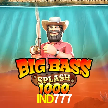 IND777 — Big Bass Splash fishing slot | Play on Android APK & iPhone for real money | Pragmatic Play